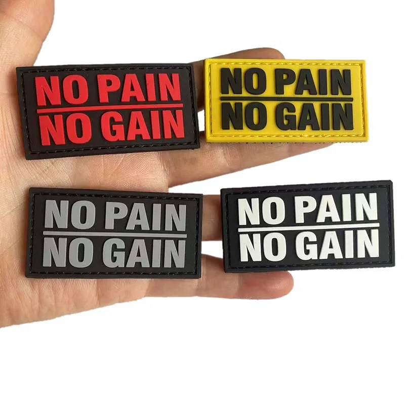 Parches de PVC con emblema moral, clásico inspirador, Saying 'NO PAIN NO GAIN', sin gancho, sin bucle, insignia táctica, calcomanía para brazalete de mochila