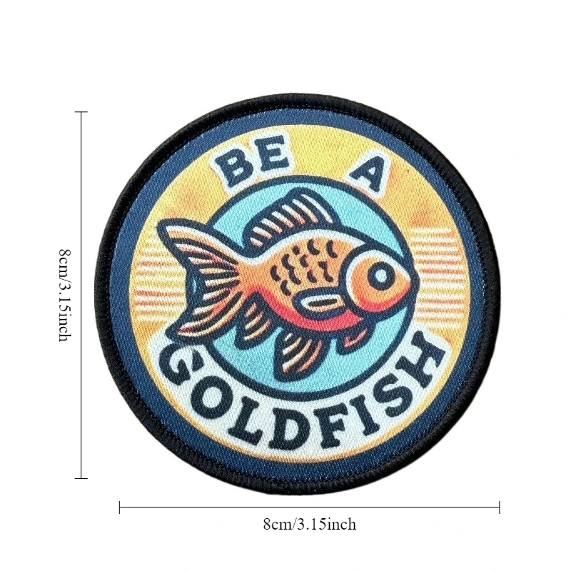 Be A Goldfish-parche militar con gancho y bucle, insignia de moral, parches tácticos para mochila, ropa, chaqueta, apliques - imagen 5