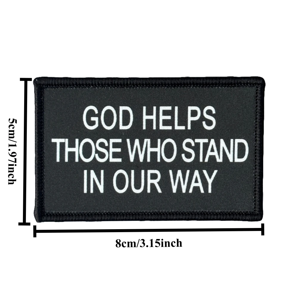 Dios ayuda a ese, mucho esta en nuestra manera, parche táctico de moral, parche de gancho y bucle, insignia militar Chevron, brazalete, pegatinas para mochila - imagen 2