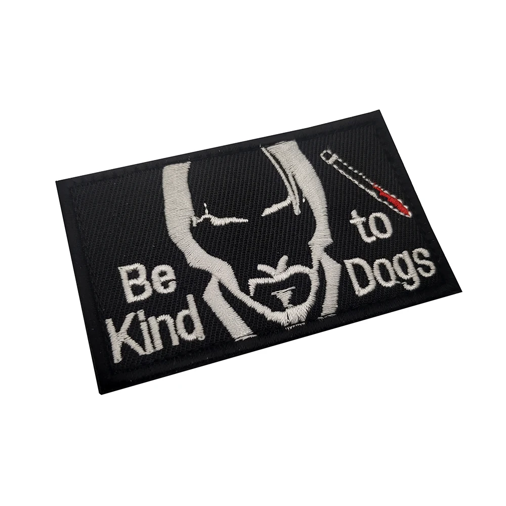 BE TO KIND DOGS parches bordados, rechace proteger a los animales, insignia táctica, brazalete para ropa, mochila, decoración DIY - imagen 3