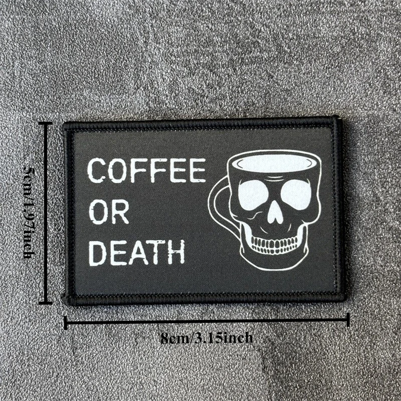 Parche impreso con insignia de moral táctica de café o muerte, equipo para exteriores, parches militares con gancho y bucle, pegatinas para ropa y mochila - imagen 5