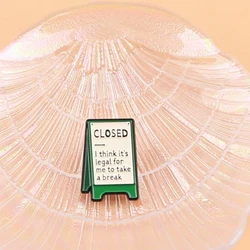 Pin de esmalte broche sarcástico para sombrero, frase divertida