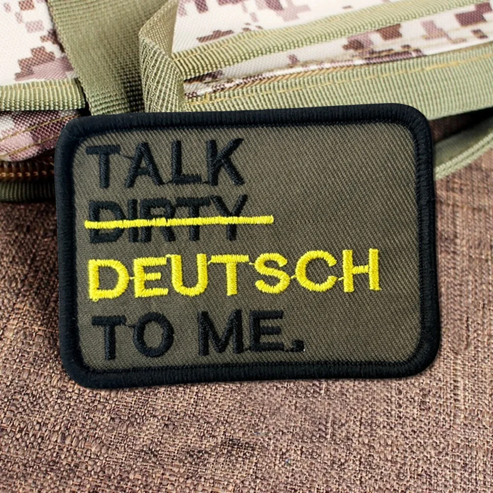 Parche táctico Talk Dirty German to Me Morale, divertido bordado, gancho, cierre adhesivo, insignia para mochila, gorra Molle, pantalones vaqueros