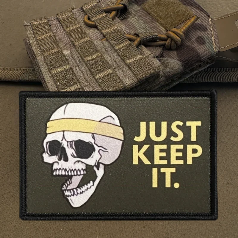 Parche de impresión JUST KEEP IT, chaleco táctico, sombreros con gancho y bucle, insignia de moral, mochila, pegatinas decorativas, parches para brazalete para ropa - imagen 4
