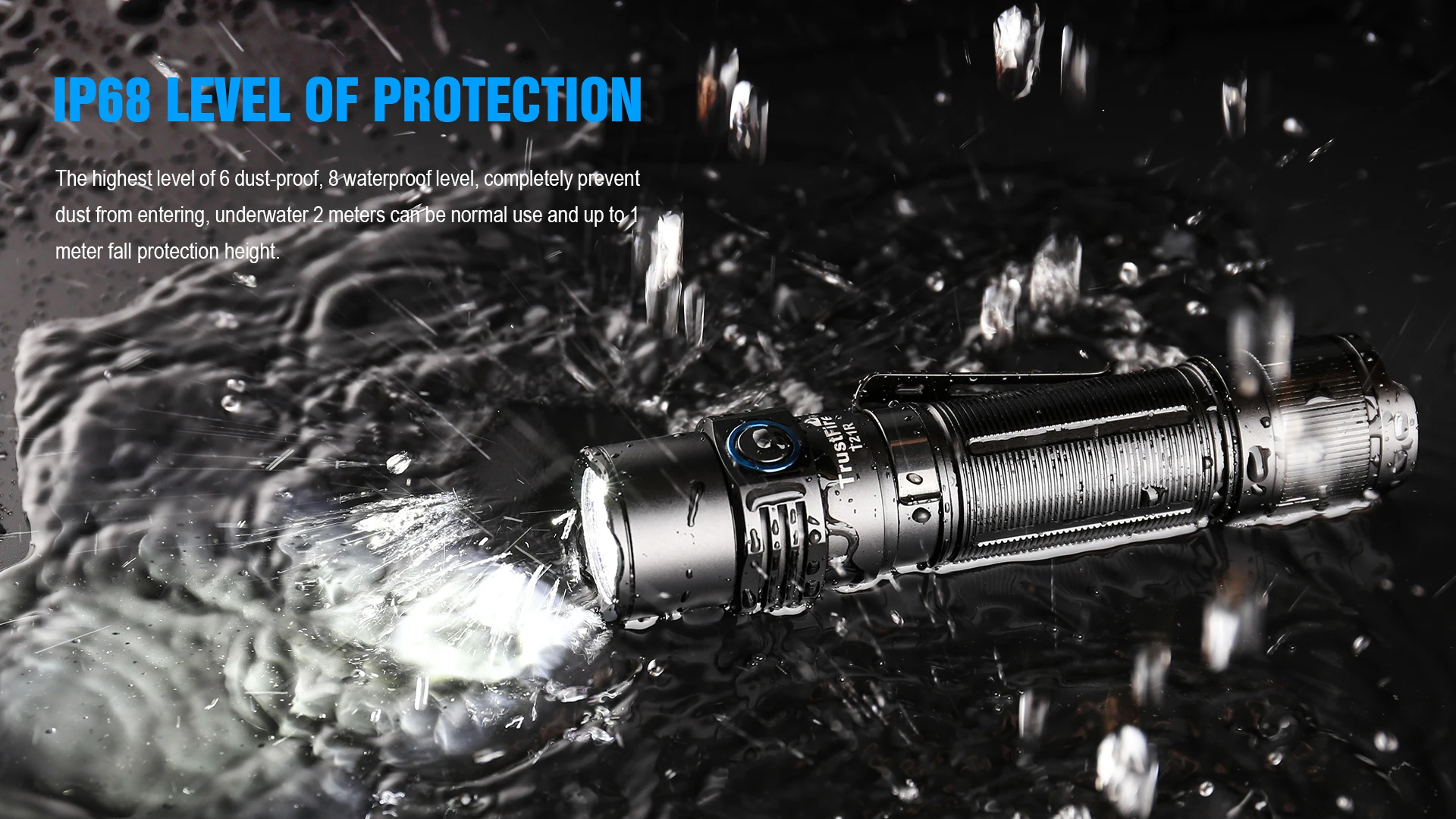 A prueba de agua y polvo IP68