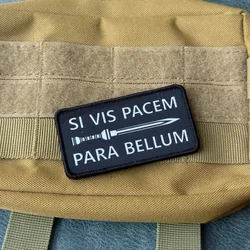 Parche táctico Si vis pacem para bellum con gancho y bucle