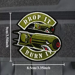 Parche militar bordado Drop It Burn It con gancho para táctica