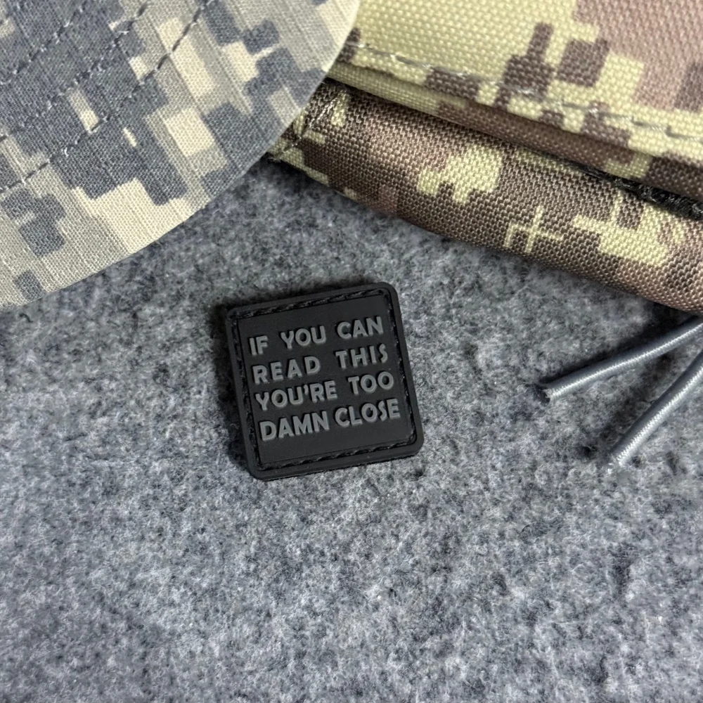 Parche táctico PVC para mochila If You Can Read Too Close - imagen 4