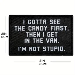 Parche velcro táctico "I'm Not Stupid" – Para ropa y equipo