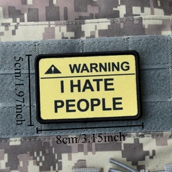 Parche de moral I Hate People con velcro – Insignia táctica para mochila