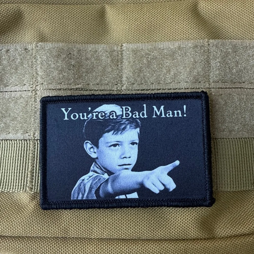 Parche táctico Eres un Hombre Malo, impreso con gancho y bucle - imagen 5