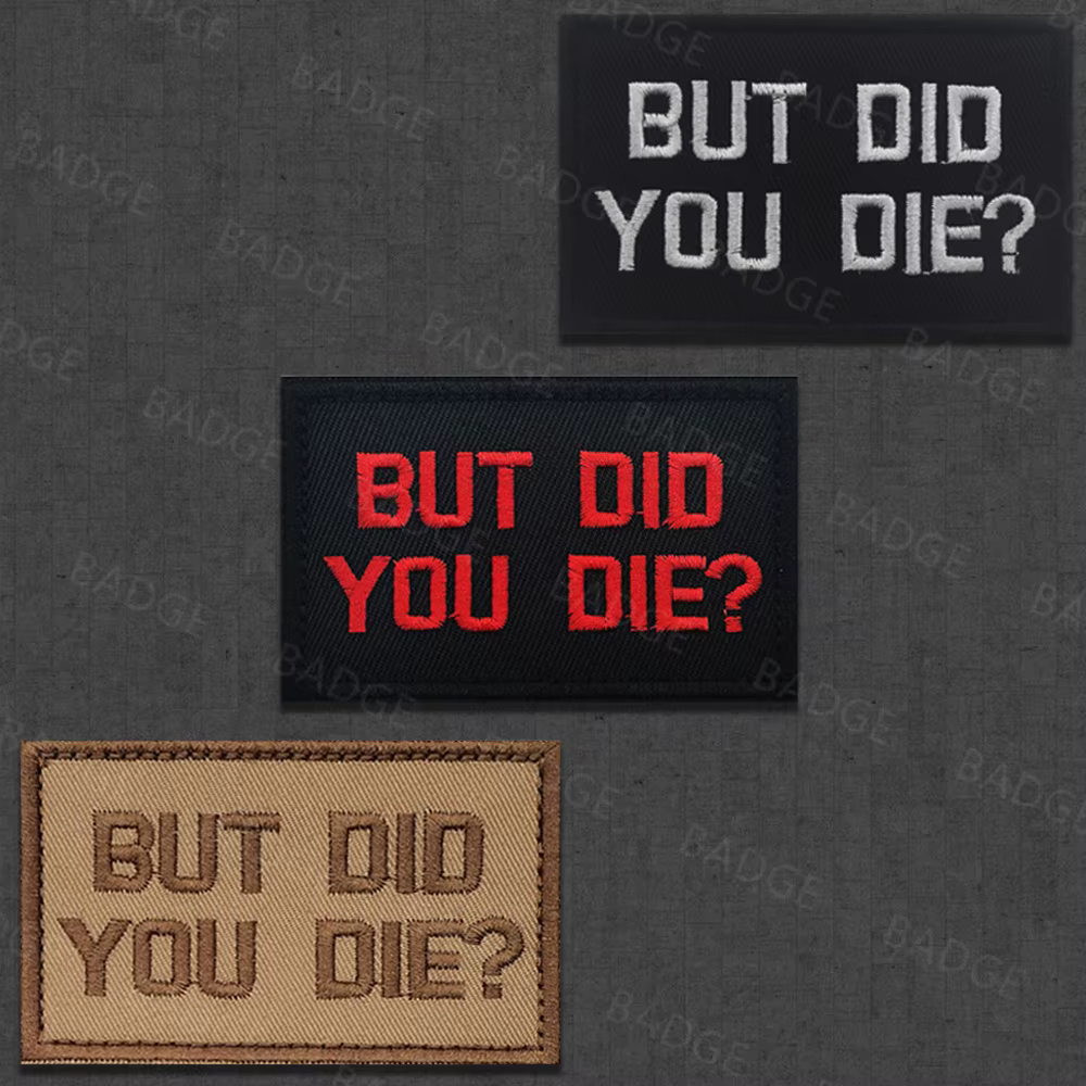 Did You Die – Parche táctico bordado con velcro para mochilas y chalecos - imagen 4