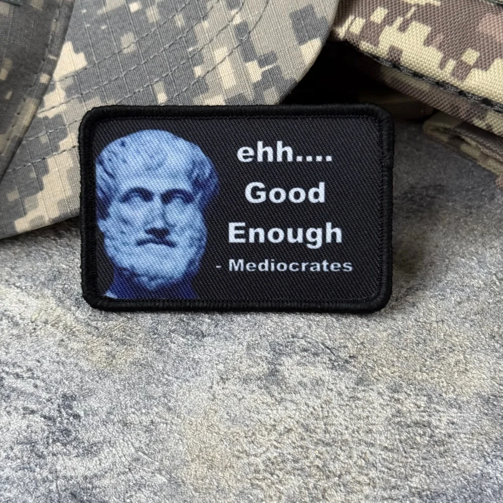 Parche táctico Ehh Good Enough Morale Mediocrates gancho y bucle - imagen 5