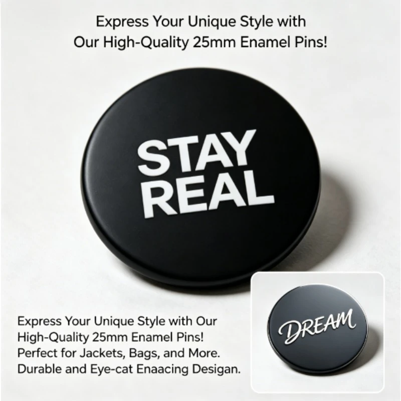 Pin de solapa broche redondo de esmalte STAY REAL DREAM