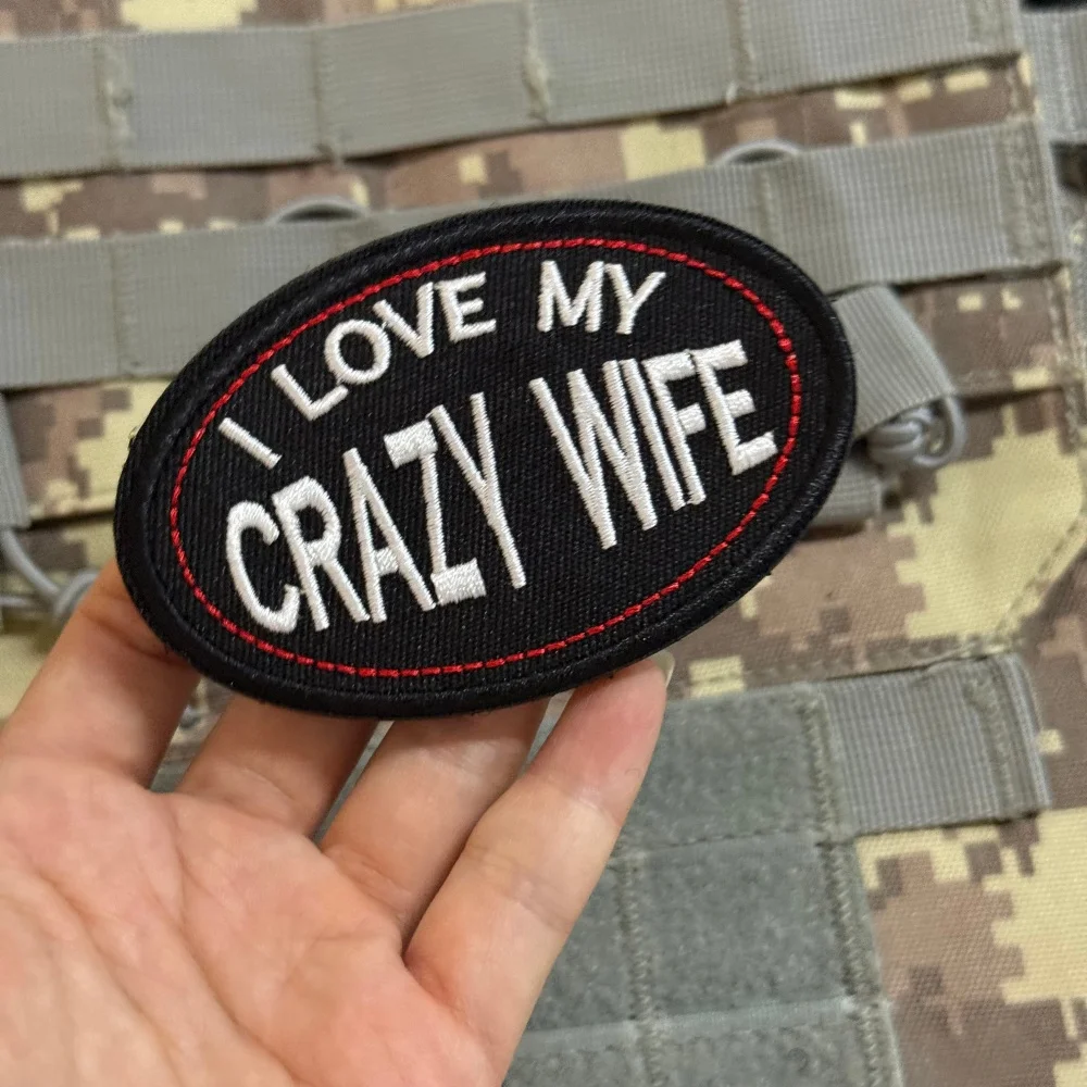 Parche bordado táctico I Love My Crazy Wife con gancho y bucle MOLLE