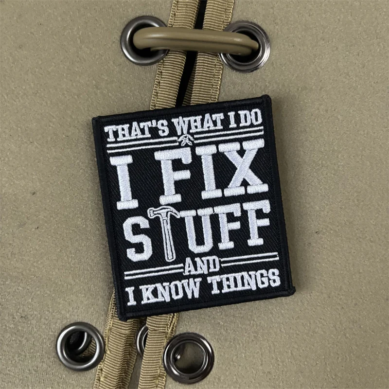 Parche táctico bordado 'I Fix Stuff' – Insignia velcro para mochila militar