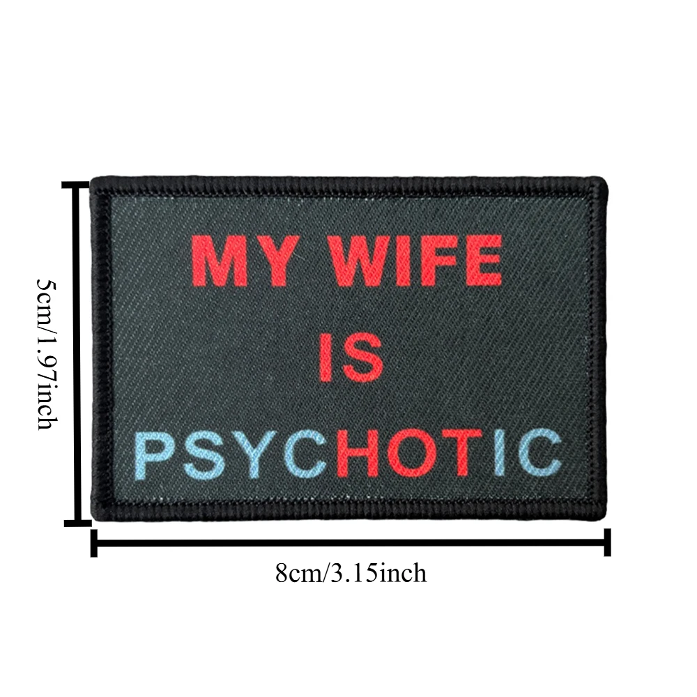 Parche moral táctico 'Mi esposa es psicótica' con velcro – Insignia para ropa y mochilas - imagen 3