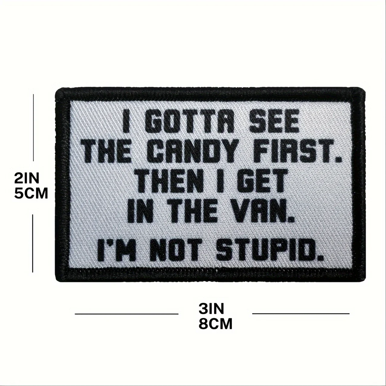 Parche velcro táctico "I'm Not Stupid" – Para ropa y equipo - imagen 3