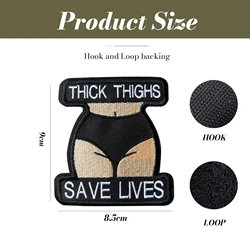 Parche táctico bordado moral meme Thick Thighs Save Lives velcro