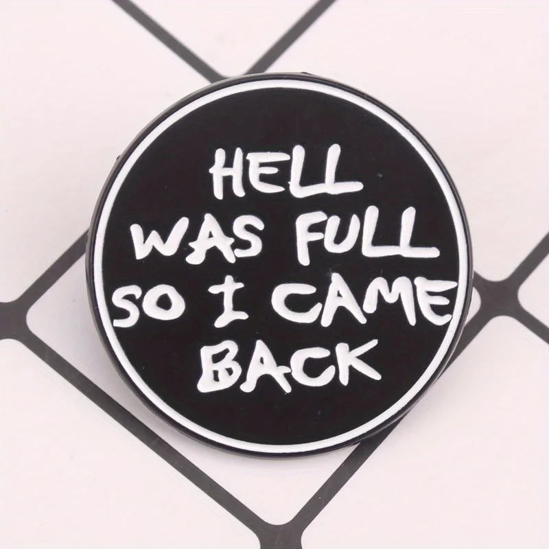 Pin esmaltado Hell's Reject con texto El infierno estaba lleno negro