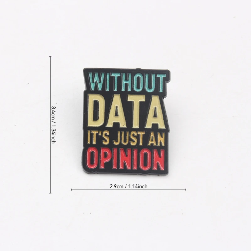 Pin esmaltado vintage cita sin datos es solo una opinión, broche - imagen 4