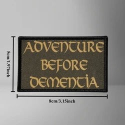 Parche táctico Adventure Before Dementia para brazalete con velcro