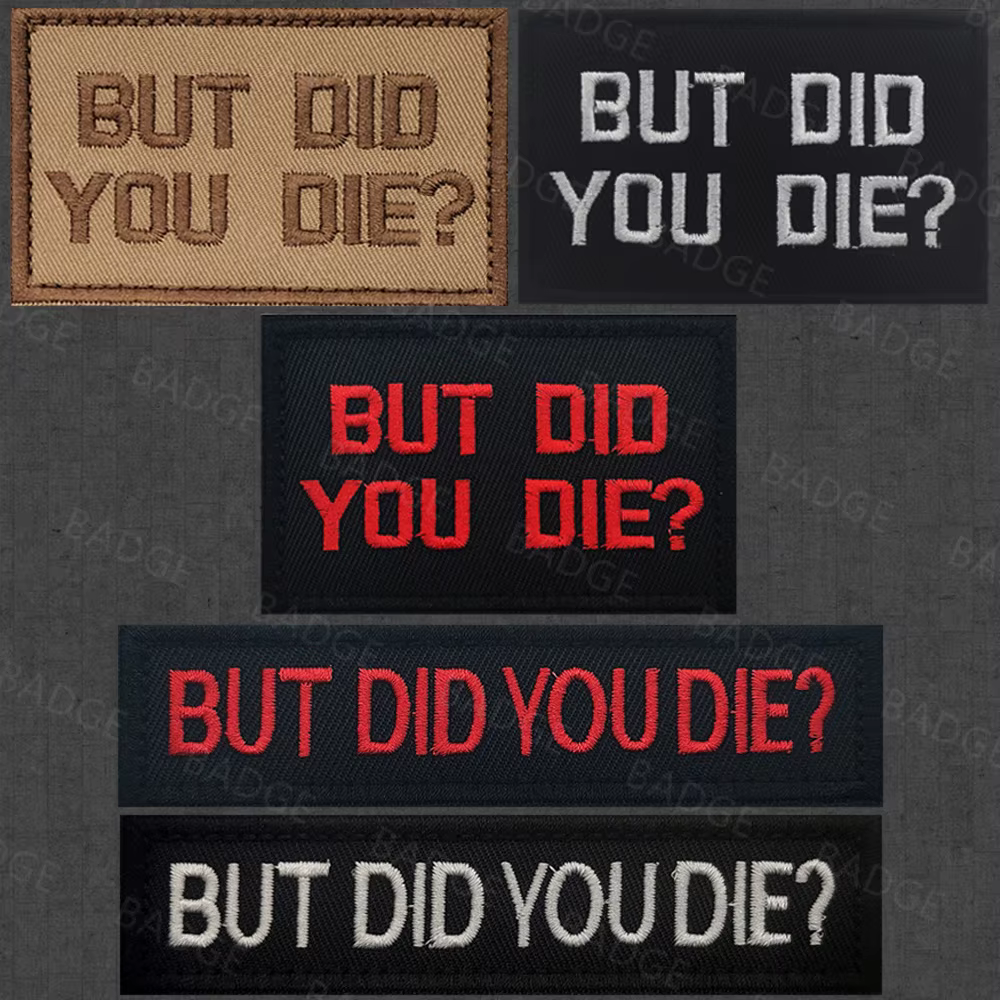Did You Die – Parche táctico bordado con velcro para mochilas y chalecos - imagen 5