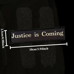 Parche táctico Justice Is Coming – Brazalete velcro para uniforme