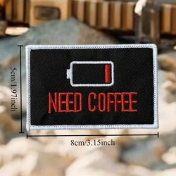 Parche de moral táctico bordado NEED COFFEE con velcro
