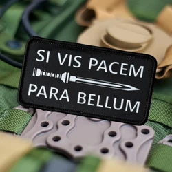 Parche táctico chevron SI VIS PACEM PARA BELLUM moral