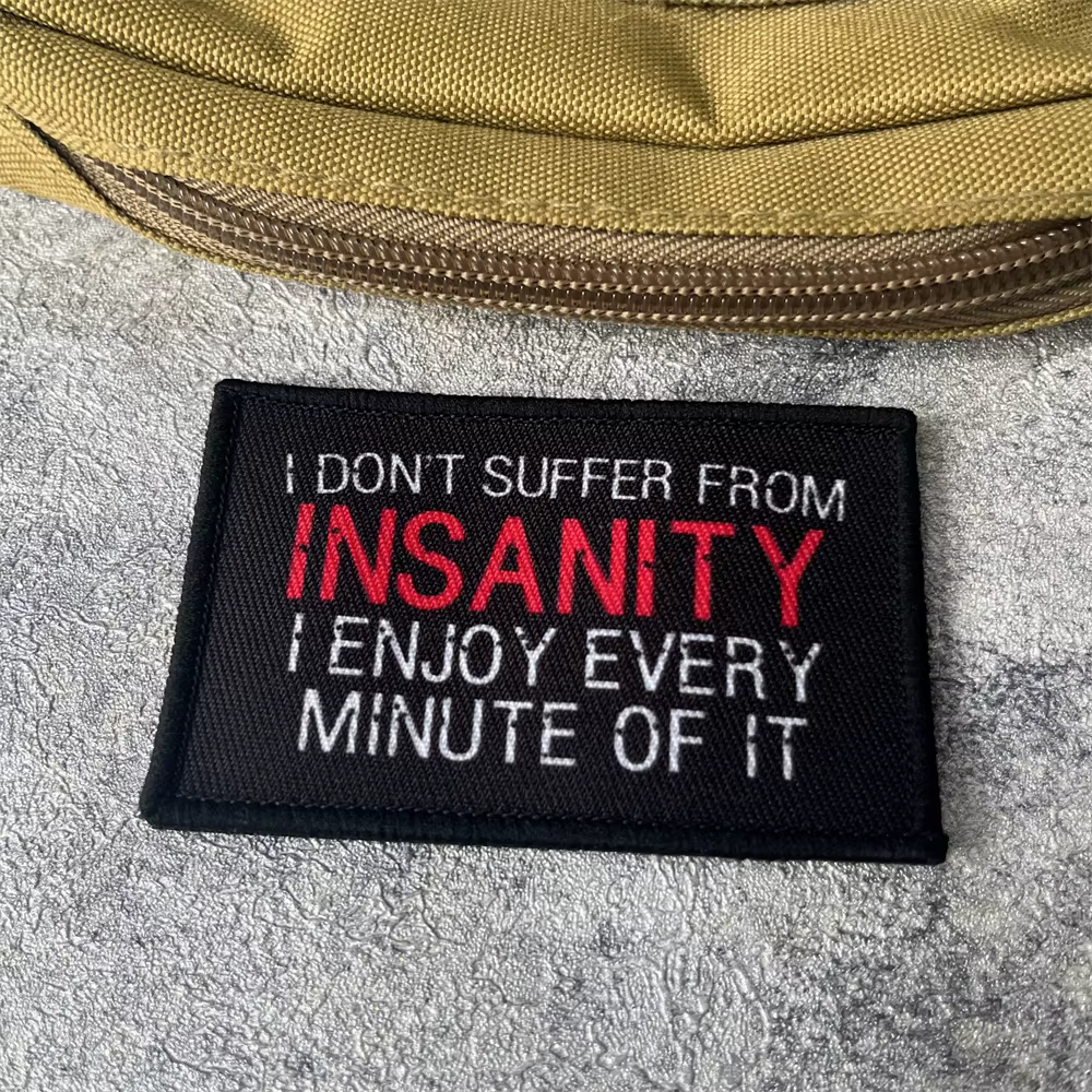 Parche moral táctico velcro bordado para ropa – I Don't Suffer From Insanity - imagen 2
