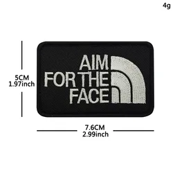 Parche táctico bordado AIM FOR THE FACE – Insignia moral militar