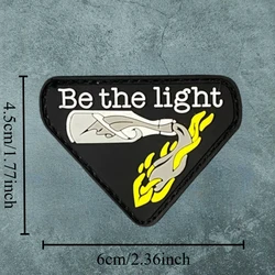 Parche táctico PVC relieve Be The Light con velcro para mochila