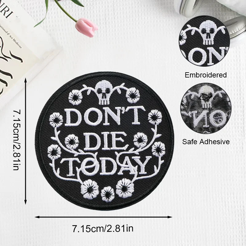 Parche termoadhesivo bordado Don't Die Today para gorras y ropa - imagen 2
