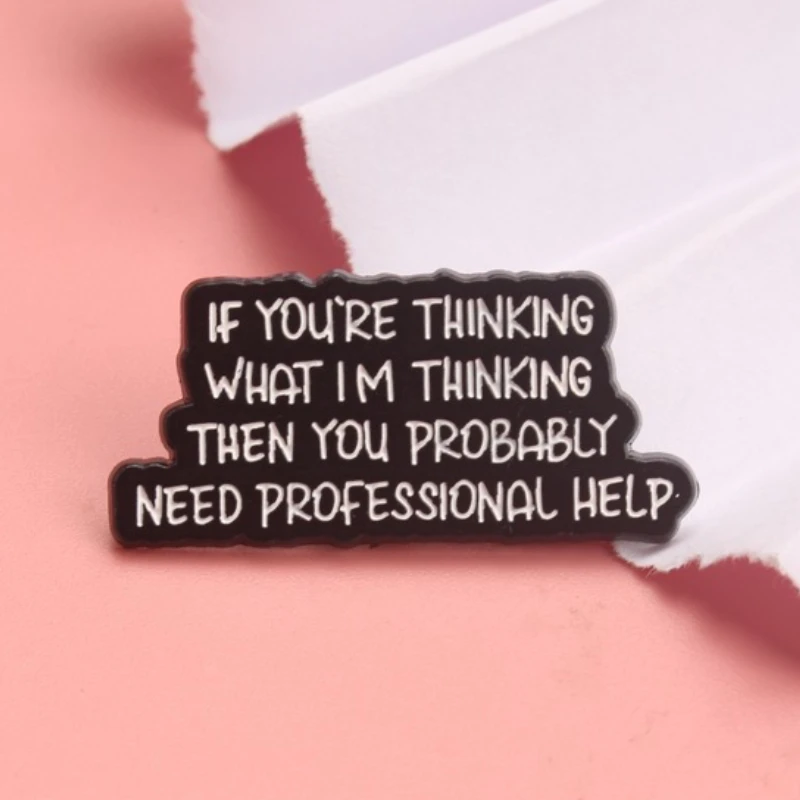 Pin esmaltado vintage humor sarcástico broche cita desafiante