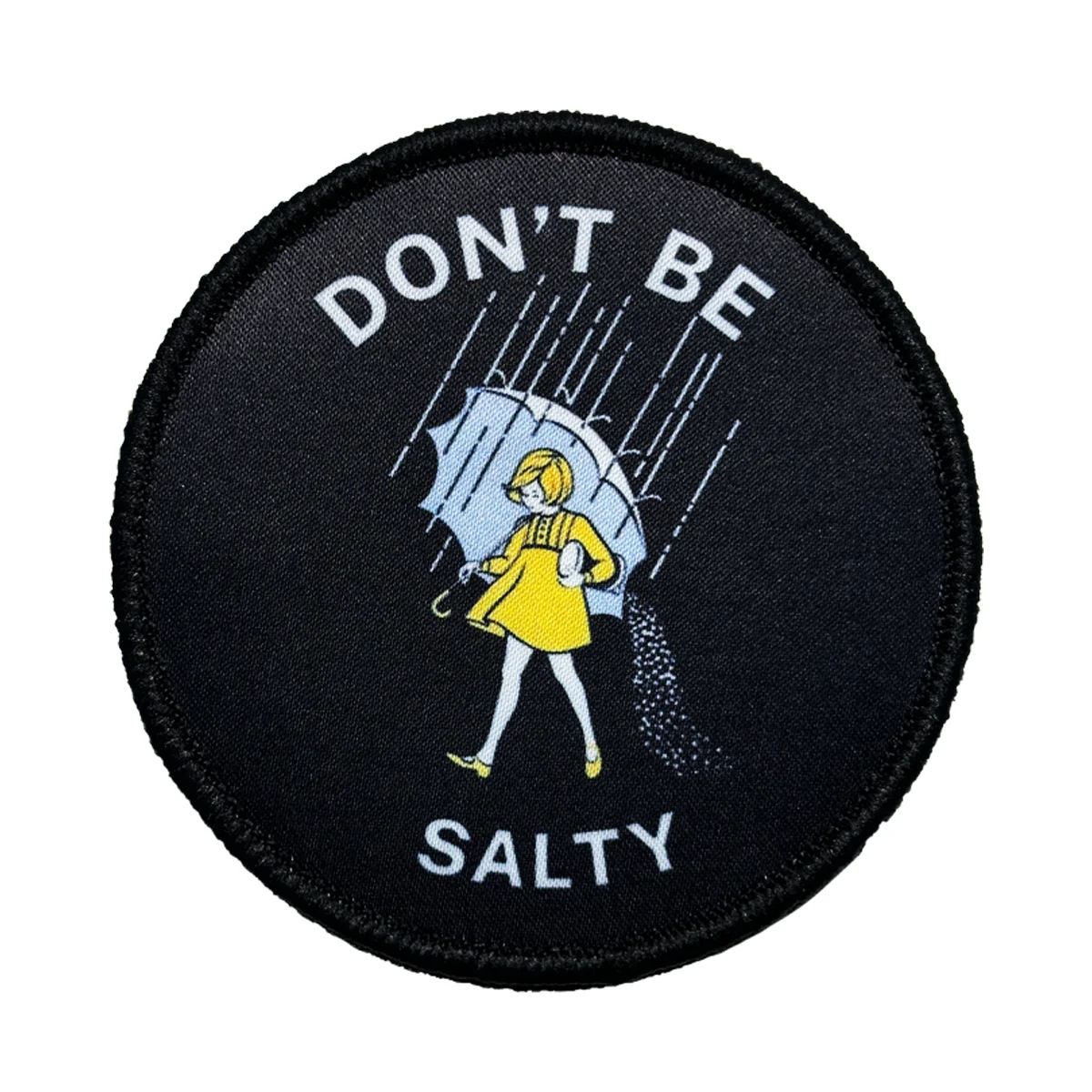 Don't Be A Salty Patch parche de moral bordado gancho y bucle - imagen 2