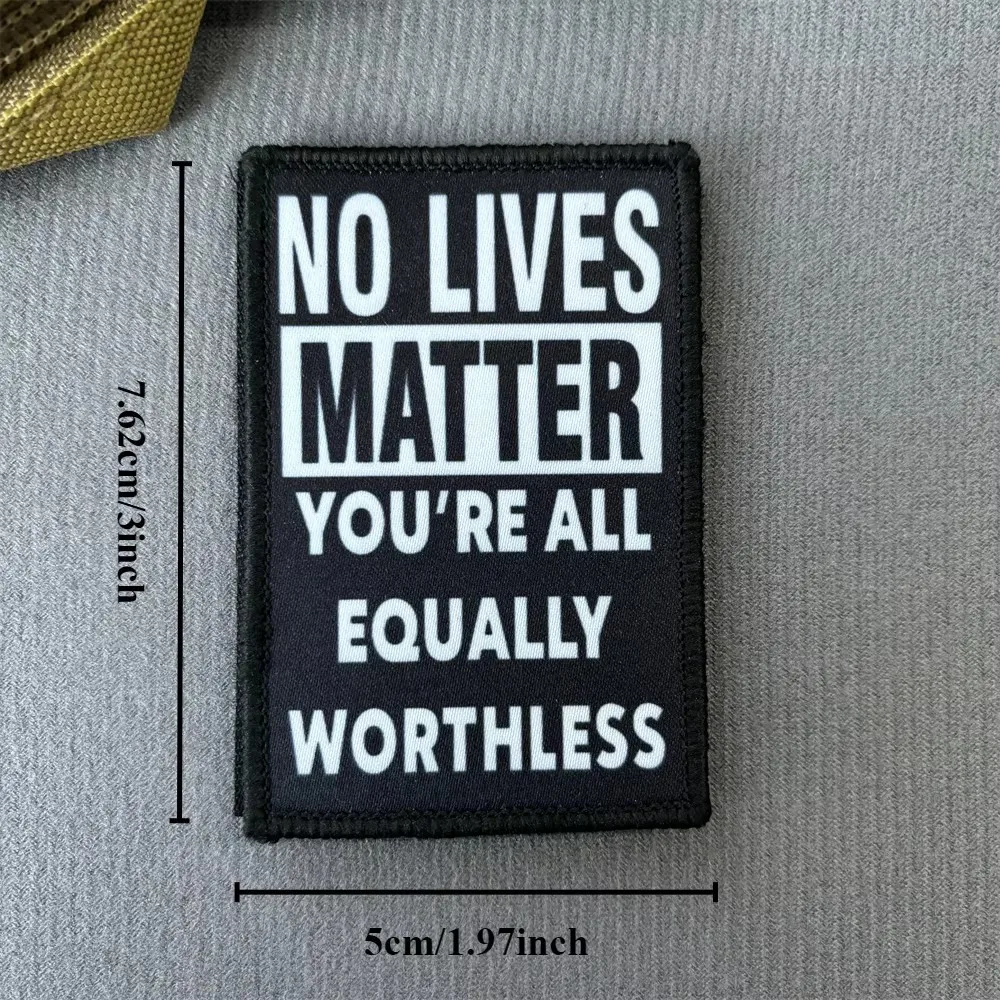 Parche táctico No Lives Matter con velcro – insignia moral militar - imagen 2