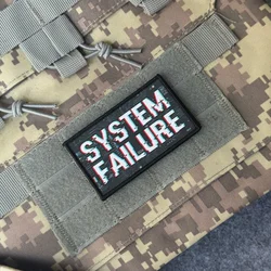 Parche táctico Velcro fallo de sistema para brazalete militar