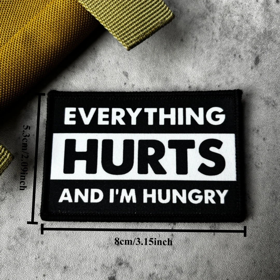 Parche táctico morale frase divertida Everything Hurts – velcro - imagen 3