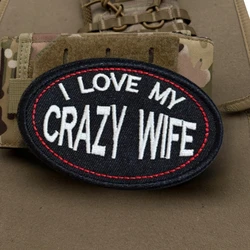 Parche bordado táctico moral 'I LOVE MY CRAZY WIFE' para chaleco