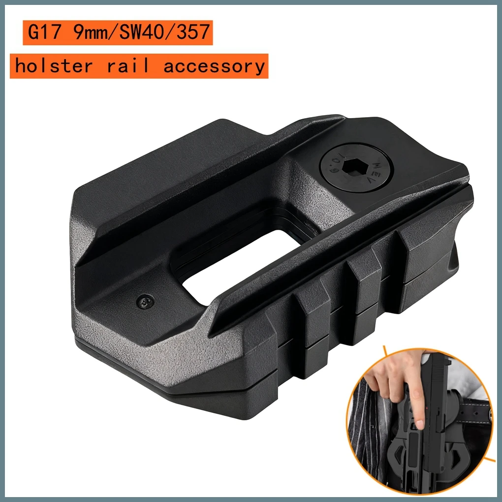 Accesorio de riel para funda táctica Glock 17/19 9mm .40/.357