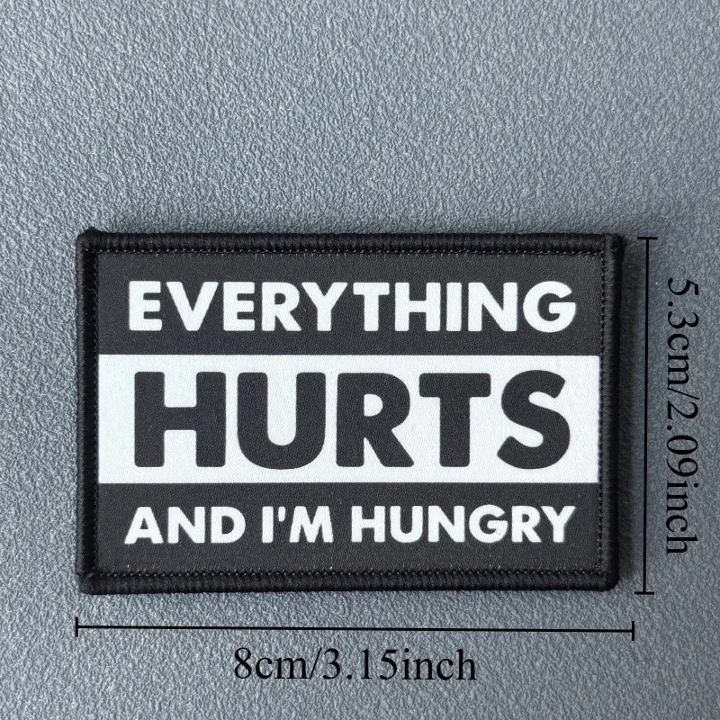 Parche velcro de humor 'Everything Hurts and I'm Hungry' para mochila - imagen 5