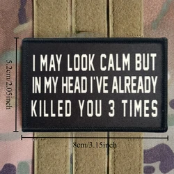 Parche táctico moroso I'm calm but inside I've killed you