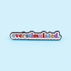 Pin esmaltado arcoíris con frase sobre salud mental, broche