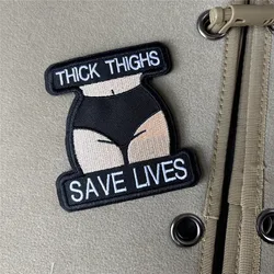 Parche táctico bordado THICK THIGHS SAVE LIVES con gancho-bucle